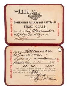 ANZAC/ RAILWAYS: General Sir Alexander Godley [Commandant of the New Zealand Military Forces & Commander of the Australian & N.Z. Division at Gallipoli]: A First Class Railway Pass for Sir Alexander & Lady Godley, for their travel between Melbourne - Canb