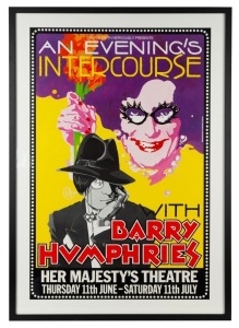 ORIGINAL POSTER: Dennis Smith Nervously Presents An Evening&rsquo;s Intercourse With BARRY HUMPHRIES 1981 colour lithograph, with monogram and artist's name &ldquo;Diane Millstead&rdquo; in image centre left and right, 88.5 x 60cm; framed 101 x 71cm overall.
