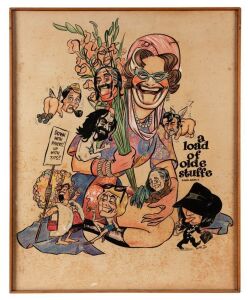 Original artwork in mixed media, for a poster advertising the 1971 production "A Load of Old Stuffe", signed and dated "Phipps, June '71" at lower right and further titled "PLAYBOX - SYDNEY - 71", the banner at left reads "DOWN WITH PRICKS! UP WITH TITS",