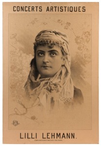 "LILLI LEHMANN CONCERTS ARTISTIQUES", antique lithograph poster, laid down on board, 76 x 51cm
