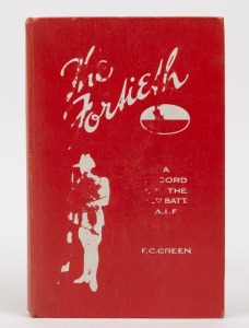 Frank Clifton GREEN, THE FORTIETH : A Record of the 40th Battalion, A.I.F. [Hobart : John Vail, Government Printer, 1922, 1st ed.], 248pp + twelve folding maps bound in at rear; frontispiece photograph and a forward by Monash; original red cloth with whit