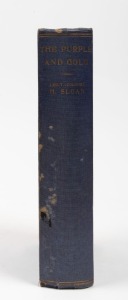Hannibal SLOAN (Lieut-Colonel), The Purple and Gold - A History of the 30th Battalion, [Sydney : Halstead Press, 1938, 1st ed.], xx, 400pp, plates, maps (1 folding); blue cloth with gilt lettering to spine and blind to front cover; nominal roll. Extremely