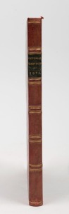 The VICTORIAN YEAR-BOOK for 1875, compiled by Henry Heylyn Hayter, Government Statist of Victoria, [Melbourne : George Robertson, 1876], 187pp, folding charts, half calf, with gilt title to contrasting label on spine. Only the 3rd year of publication.
