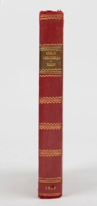 G. BUTLER EARP, THE GOLD COLONIES OF AUSTRALIA: comprising their history, territorial divisions, produce, and capabilities; also, ample notices of the gold mines, and how to get to them; with every advice to emigrants., [London : Geo. Routledge & Co., 185