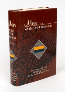 James Clulow McALLESTER, Men of the 2/14th Battalion - The Human Face of a Fighting Unit in the Second World War, [Melbourne : Griffin Press, 1990, 1st ed.], 525pp, with dust jacket and inserted page of corrections dated 1 April 1991. Includes nominal rol