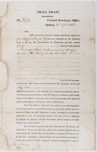 ALEXANDER MCLEAY, COLONIAL SECRETARY, April 1829 A printed document, titled "SMALL GRANT" signed by "Alex Mcleay" and headed Colonial Secretary's Office, Sydney 22nd April, 1831 and addressed to John Francis Evan, confirms that Evan's request of the Governor for "Sixty Acres of Land" has been agreed to "in the County of Cook, Parish unnamed, at Kurrajong: bounded on the West by Smith's and Nash's Farms." The details of the Crown's retained rights over water, creeks, mines of gold, silver & coal.