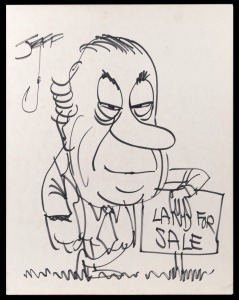 RUPERT&nbsp;"Dick" HAMER, Victorian Premier 1972 - 1981, original artwork on board, by Jeff Hook (Herald-Sun political cartoonist (1964 - 1993); depicting Hamer leaning on a "Land for Sale" sign; overall 57.5 x 45cm