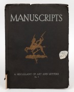 "MANUSCRIPTS : A Miscellany of Art and Letters No.7" [November 1933, The Hassell Press, Adelaide]; 88pp, featuring several bookplates by Adrian Feint and two woodcuts by MARGARET PRESTON ("Australian Rock Lily" at p.15; and "Chorozema" at p.22), neither o - 2