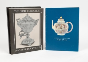 43 · CHINESE EXPORT SILVER: Two publications; I.) "The Chait Collection of Chinese Export Silver" by John Devereux Kernan, [New York, 1985], limited edition of 1,000 copies in slipcase (some leaves loose), II.) "Chinese Export Silver - A Legacy of Luxury" by H. A. Crosby Forbes, [Baltimore, 1984].