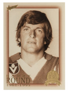 SELECT TRADING CARDS: One hundred and eighty-eight AFL trading cards in Select Hall of Fame album with Barry Round's name on cover, comprising set of 1996 Select Hall of Fame Legends (12), set of 2003 Select Hall of Fame Legends (4), set of 1996 Select Ha - 3