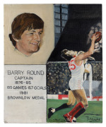 Two portraits of Barry Round by artist and Williamstown local George Aldersley, acrylic on board, the larger image 40.5 x 51cm. - 2