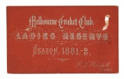 Melbourne Cricket Club: 1881-82 Ladies' Reserve season ticket, printed in silver on a red-coloured card, with the signature of B.J. Wardill at lower right. (holed twice, probably to indicate attendance).