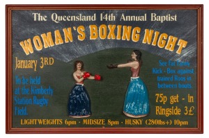 "THE QUEENSLAND 14th ANNUAL BAPTIST WOMAN'S BOXING NIGHT" advertising signed, carved wood with hand-painted finish, most likely a late 20th century construct in the antique style, ​​​​​​​60 x 91cm overall.