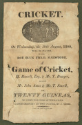 Cricket Broadside. "CRICKET. On Wednesday, the 30th August, 1809, will be played, in the Roe Buck Field, Maidstone, a Game of Cricket, H. Russell, Esq. & Mr T. Bowyer, against Mr John Amos & Mr T. Savell, for Twenty Guineas, the wickets to be pitched at t - 2