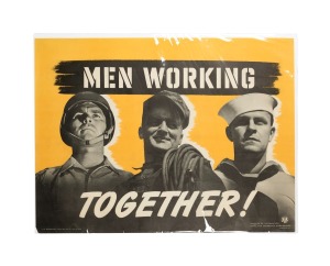 'Men Working Together!', original 1942 colour poster, published by the United States Office For Emergency Management, 78 x 101cm.