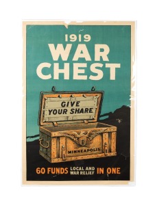 JOSEPH ALMARS (1884-1948) '1919 War Chest - Give Your Share - Minneapolis - 60 Funds In One - Local And War Relief', original 1919 colour poster, the artist's name at right in the plate, 104 x 71cm.