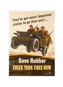 WALTER RICHARDS (1907-2006) 'They've got more important places to go than you!...Save Rubber - Check Your Tires Now', original c. 1942 colour poster, the artist's name at bottom right in the plate, published by the United States Office For Emergency Manag