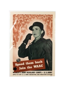 'Speed them back - Join the WAAC - Women's Army Auxiliary Corps - U.S. Army - Apply at any U.S. Army Recruiting and Induction Station', original 1943 colour poster, published by the United States Army Recruiting Publicity Bureau, 92 x 59cm.