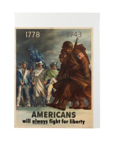 BERNARD PERLIN (1918-2014) '1778 - 1943 - Americans will always fight for liberty', original 1943 colour poster, published by the United States Office of War Information, 71 x 55cm. Depicting three G.I.'s parading past a regiment of George Washington's Co