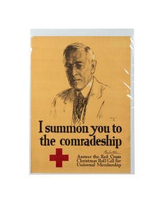 LEO MIELZINER (1869-1935) 'I summon you to the comradeship - Woodrow Wilson - Answer the Red Cross Christmas Roll Call for Universal Membership', original 1918 colour poster, the artist's name at right in the plate, published by the American Red Cross, 69