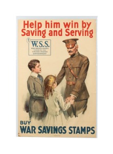 'Help him win by Saving and Serving - Buy War Savings Stamps', original 1917 colour poster, produced by the American Lithographic Co., 75 x 50cm.