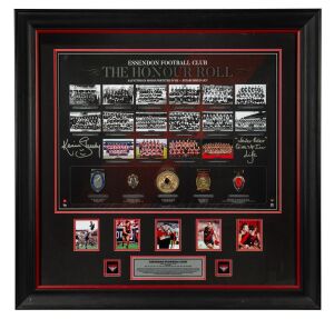 ESSENDON FOOTBALL CLUB THE HONOUR ROLL: Attractive framed display signed by legendary coach Kevin Sheedy, limited edition #78/500, with CoA verso, framed and glazed, 95 x 97cm overall.