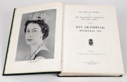 "The Official Report of The Organizing Committee for the Games of the XVI OLYMPIAD Melbourne 1956" [Melbourne, 1958, W.M. Houston, Government Printer]; 760pp; original green cover with gilt titles and rings. - 2