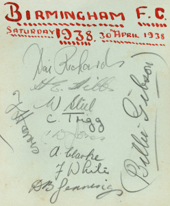 ENGLISH FOOTBALL TEAM AUTOGRAPHS: 1937-39 collection of pages removed from a dilapidated autograph book. The pages are headed Arsenal F.C., Birmingham F.C. 1938, Bolton Wan. F.C. 1938, Chelsea F.C. 1938, Derby County F.C. Everton F.C. 1937-8, 1938, Fulh