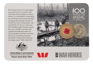 RED POPPY $1: 2015 RAM '100 Years Of ANZAC - The Spirit Lives - 2014-2018 - WW1 War Heroes' commemorative carded coin issue. One of Australia's most highly sought-after one-dollar coins, the Red Poppy owes its scarcity to the fact that it was only offered