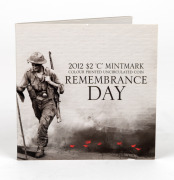 REMEMBRANCE DAY: 2012 RAM carded coloured uncirculated $2 coin, 'C' Mintmark.