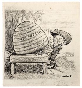 SAM WELLS (1885-1972) original cartoon artwork for the Melbourne Punch: Billy Hughes depicted as a bee-keeper trying to induce the voters to stay in the "AUSTRALIA" beehive in the lead-up to the 1922 Australian federal election. Ink on paper, with pencil 