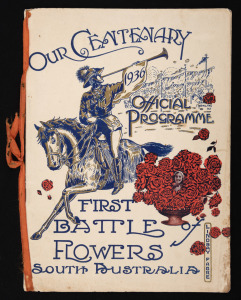 Official Programme: 1936 Centenary of South Australia - "First Battle of Flowers". Published by Lindsay Fabre. Includes program at Wayville Showgrounds October 10th, 1936. Also many local advertisements, plus cooking, beauty, home tips, plus photos of flo
