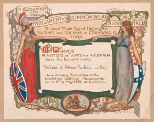 1901 FEDERATION: An ornate colour lithographic invitation to an evening reception at the Exhibition Building, Melbourne, to celebrate the Opening of Parliament on the 9th of May 1901 by the Duke & Duchess of Cornwall & York, later King George V and Queen 