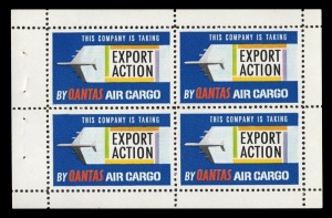 Aerophilately & Flight Covers: circa 1962 sheetlet of 4 labels "This Company is taking EXPORT ACTION by QANTAS AIR CARGO" with full margins and full gum. A rare label produced by Qantas during the "Export Action" initiative which was initiated by BOAC in 