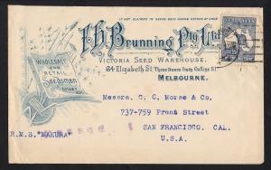 Postal History: ADVERTISING: 1916 usage of 2&frac12;d Kangaroo on attractive illustrated cover from F.H. BRUNNING, Victoria Seed Warehouse, Melbourne to SAN FRANCISCO; with "Passed" h/s in violet and endorsed per "R.M.S. MAKURA".