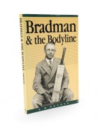 "Bradman and the Bodyline" by E.W Docker, [1987], signed by Don Bradman to the title page.