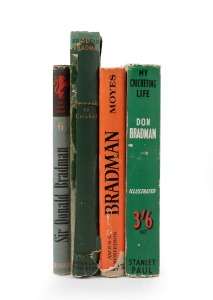 85 · DON BRADMAN: A group of hardcover books; "My Cricketing Life" by Don Bradman, [1938], "Bradman" by A.G Moyes [1948], "Don Bradman - Farewell to Cricket" by Don Bradman [1950], and "Sir Donald Bradman" by Davis [1960]. (4 volumes, all with dust jackets.)