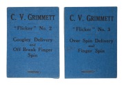 C.V. GRIMMETT: Two "Flicker" books - "Flicker No. 2 - Googley Delivery and Off Break Finger Spin" and "Flicker No. 3 - Over Spin Delivery and Finger Spin", by Flicker Productions, Earls Court Road, London, 1930. (2 items) Provenance: The Clarrie Grimme