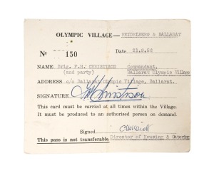 1956 MELBOURNE OLYMPIC VILLAGE PASSES: Ballarat Olympic Village commandant F.H. Christison's personal pass to the Heidelberg and Ballarat Villages, together with three passes specifically to the Heidelberg Village, plus commandant Christison's Lake Wendouree press pass with Melbourne 1956 logo. (5 items)