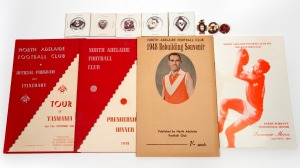 NORTH ADELAIDE FOOTBALL CLUB: Group comprising 1948 "Rebuilding Souvenir" yearbook, 1948 Tour of Tasmania program and itinerary, 1949 Premiership Dinner menu, and 1981 Barrie Robran Testimonial Dinner invitation and menu, all in superb condition with colours still vivid, together with eight social club medallions for years 1925, 1955, 1956, 1958, 1959, 1962, 1968, and 1984. (12 items)
