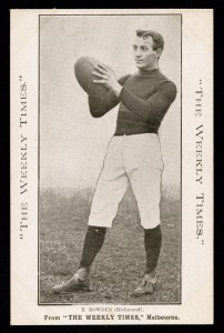 RICHMOND - ROBERT EMMET BOWDEN: Circa 1910 The Weekly Times "Victorian Footballers" postcard; G/VG.