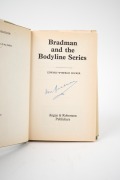 "Bradman and the Bodyline Series" by E.W Docker, original 1978 hardcover edition with dust jacket, attractively signed in pen by Don Bradman to the title page. - 2