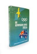"DIE OLYMPISCHEN SPIELE 1956 - CORTINA D'AMPEZZO, STOCKHOLM, MELBOURNE," [Bertelsmann, 1957: Germany] 384pp, Hardcover with original decorative dust jacket. Rarely seen.