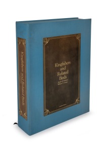 "KINGFISHERS AND RELATED BIRDS", by Joseph M. Forshaw [Melbourne, 1985]. 2 volumes, limited edition 142/1000 copies, signed by the author and illustrator. Elephant folio, half blue morocco with gilt bands and title, in original velvet lined case. Books in