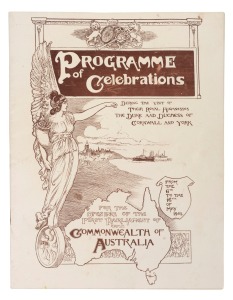 "PROGRAMME OF CELEBRATIONS - FOR THE OPENING OF THE FIRST PARLIAMENT OF THE COMMONWEALTH OF AUSTRALIA" for the 6th to the 16th of May 1901, 48 page publication illustrated by NORMAN LINDSAY