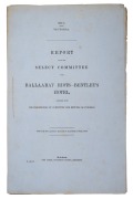 EUREKA REBELLION: 1858 government report titled "1857-8 Victoria Report From The Select Committee Upon Ballaarat Riots - Bentley's Hotel, Together With The Proceedings Of Committee And Minutes Of Evidence"; thirteen bound leaves total, original blue paper