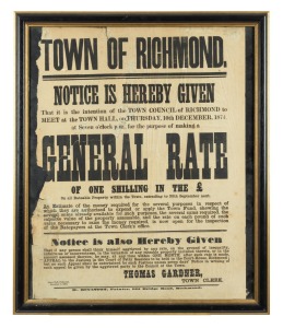 "TOWN OF RICHMOND.... GENERAL RATE OF ONE SHILLING IN THE &pound;... TOWN HALL, RICHMOND, DECEMBER 4, 1874" framed antique government issued poster introducing land rates to the city of Richmond, Melbourne. Issued by Thomas Gardner, Town Clerk. Poor condition b
