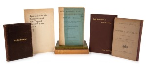 [SOUTH AUSTRALIA] "Statistical Sketch of South Australia" by Boothby (1879); "Early Experiences in South Australia" by Hawker (1899); "Reminiscences of an Old Squatter" by Bruce (1902); "Jack Halliday, Stockman" by Seagram (1905); "The Naturalised Flora 