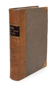 HOBART TOWN GAZETTE, bound volume for the year 1862. A fascinating insight into the comings and goings of life in the Island of Van Diemen's Land.