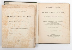 [BOTANY] BARON FERDINAND VON MUELLER. "Systematic Census of Australian Plants" [Melbourne, 1882]. With presentation inscription in German by Von Mueller to the front paste down. Original cloth binding with later tape repairs. Loosely enclosed are the firs